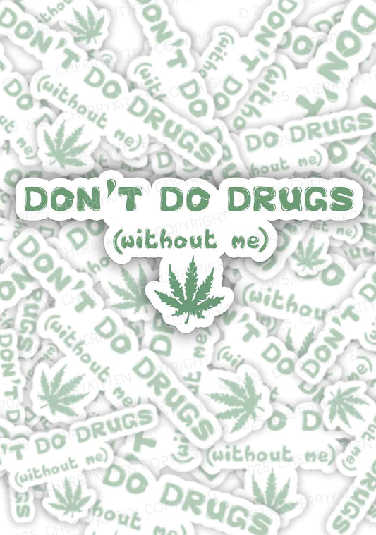 Don't Do Without Me 1Pc Y2K Sticker Cherrykitten