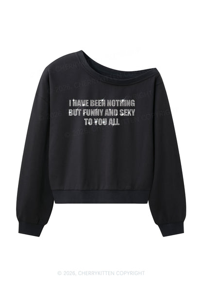 Rhinestone I Have Been Funny Y2K Off Shoulder Sweatshirts Cherrykitten