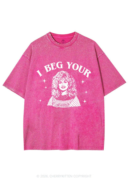 I Beg Your DP Y2K Shirts Washed Tee Cherrykitten