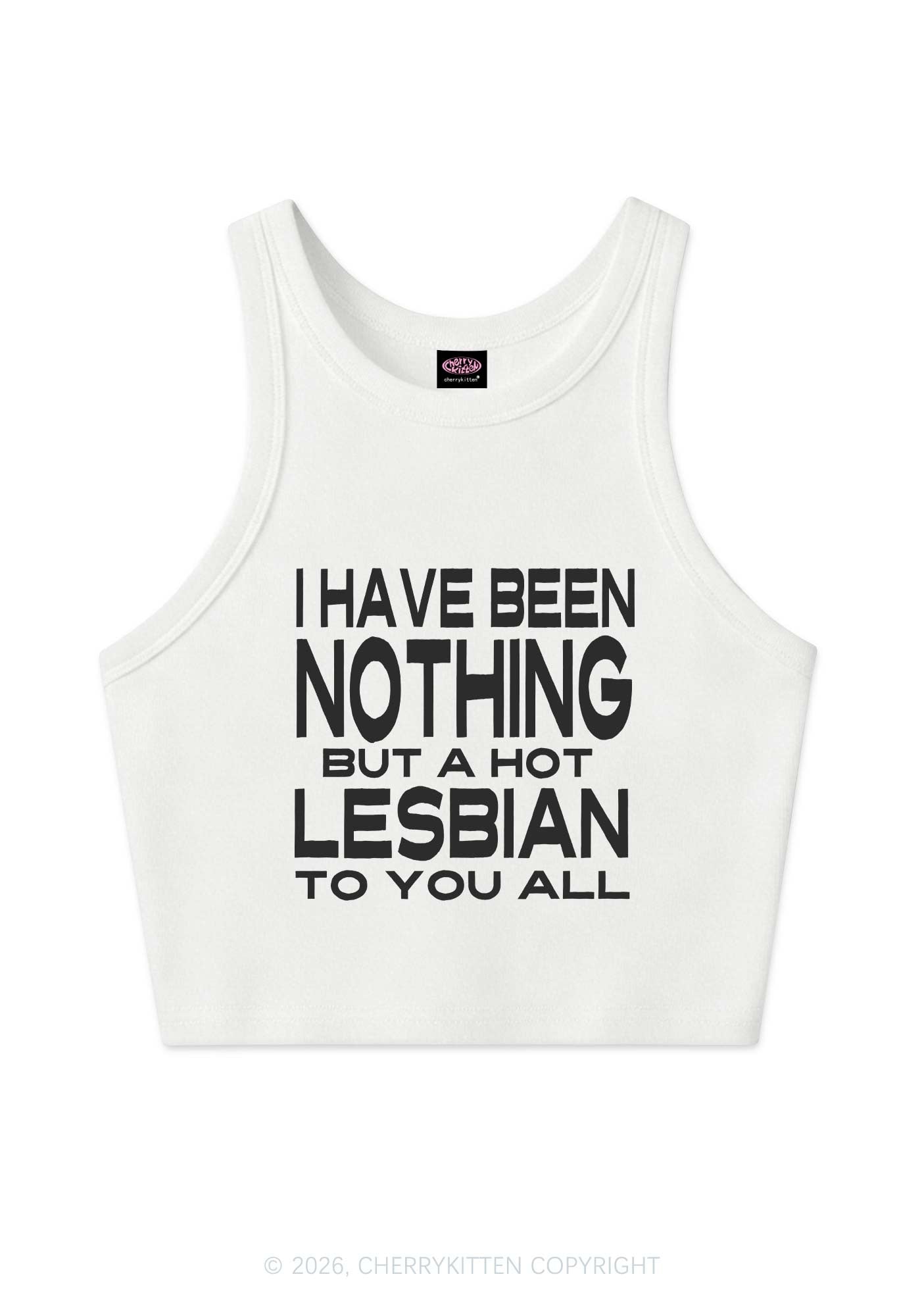 I Have Been A Hot Lesbian Pride Y2K Crop Tank Top Cherrykitten