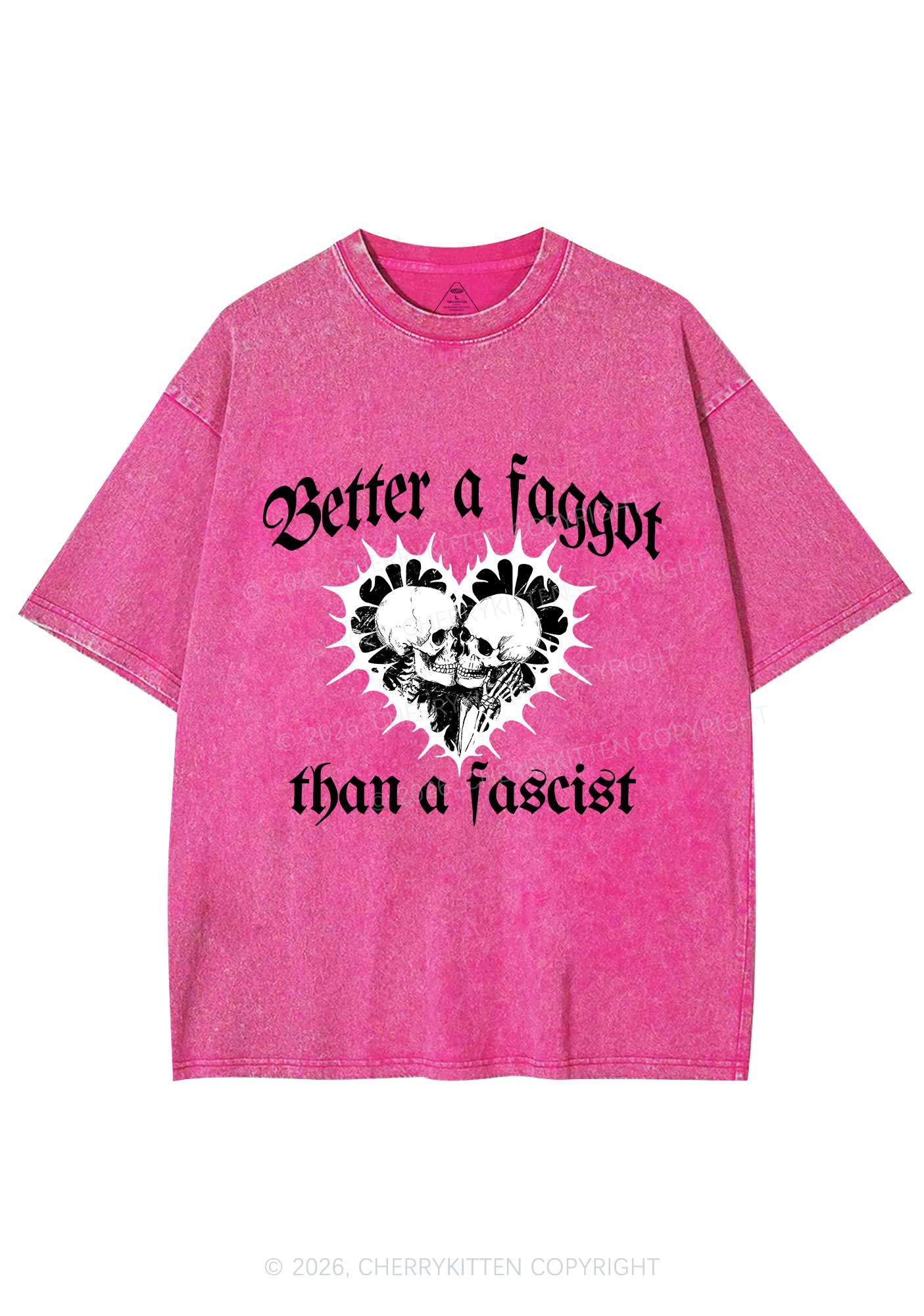 Better Faggot Than Fascist Pride Y2K Shirts Washed Tee Cherrykitten