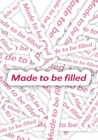 Made To Be Filled 1pc Y2K Sticker Cherrykitten