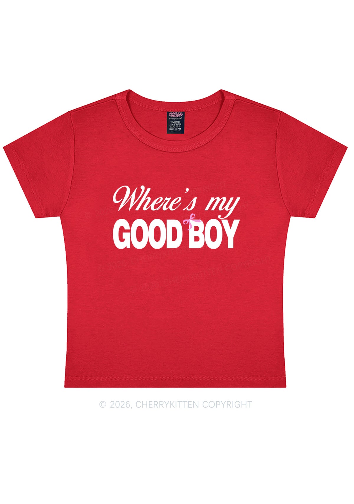 Wheres My Good Boy Y2K Baby Tee Cherrykitten