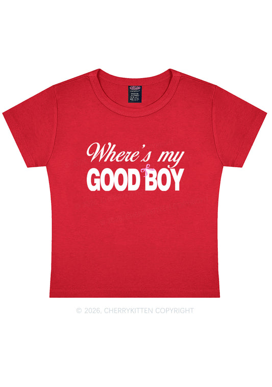 Wheres My Good Boy Y2K Baby Tee Cherrykitten