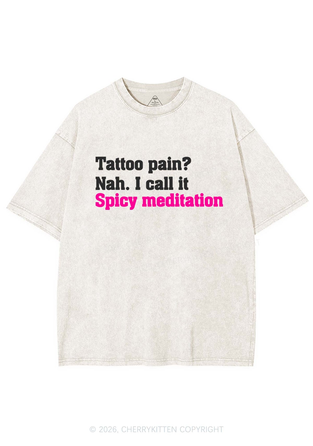Tattoo Pain Spicy Meditation Y2K Shirts Washed Tee Cherrykitten