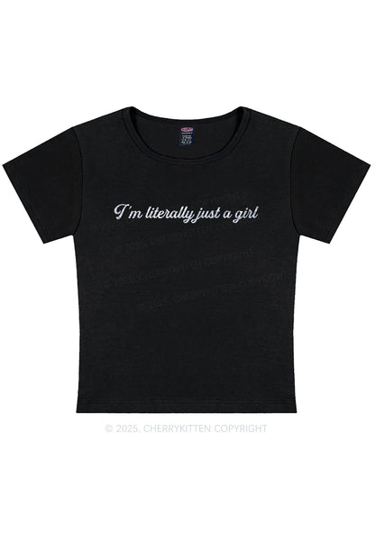 Glitter Literally Just A Girl Y2K Baby Tee Cherrykitten