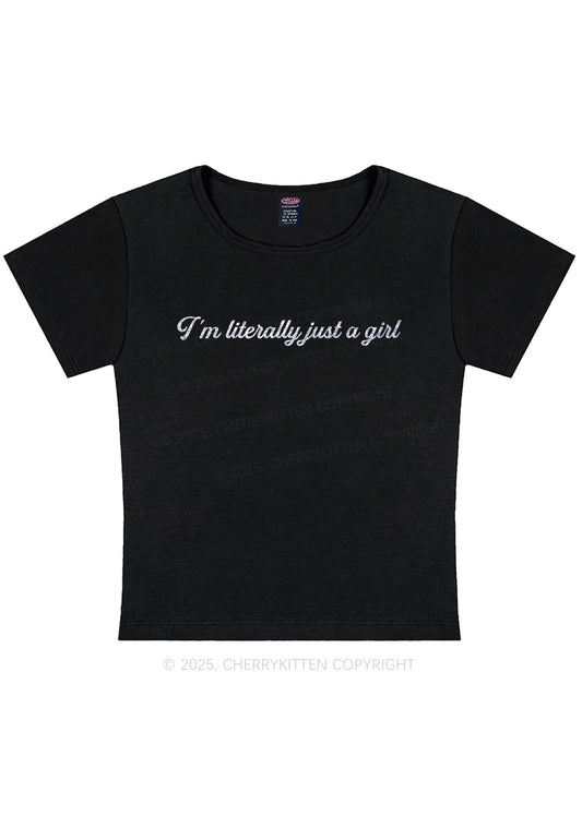 Glitter Literally Just A Girl Y2K Baby Tee Cherrykitten