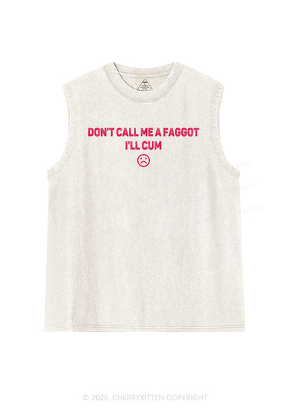 Dont Call Me Faggot Pride Y2K Washed Muscle Tank Cherrykitten