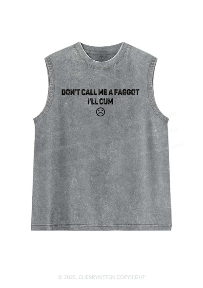 Dont Call Me Faggot Pride Y2K Washed Muscle Tank Cherrykitten