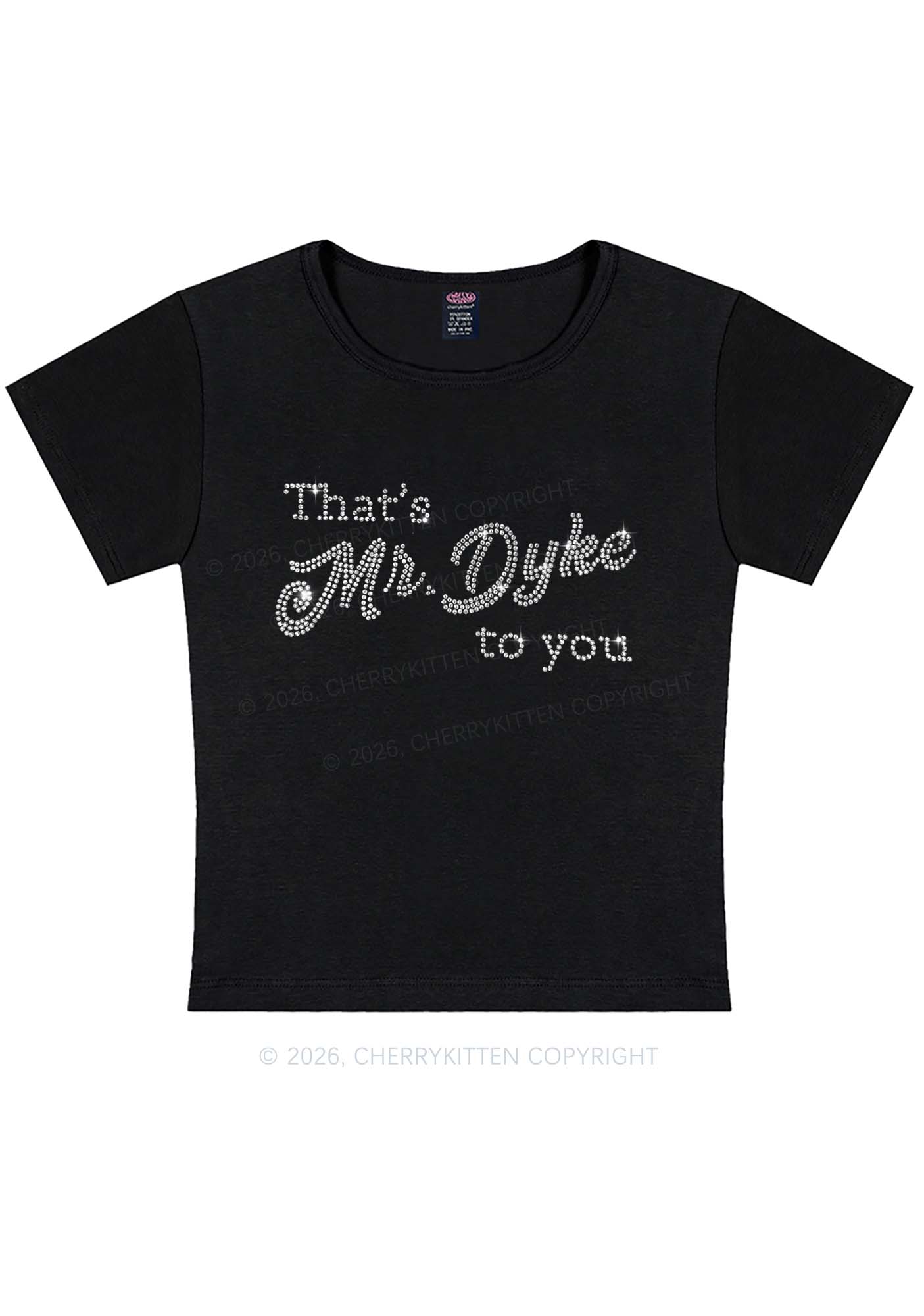 Rhinestone Thats Mr Dyke To You Pride Y2K Baby Tee Cherrykitten