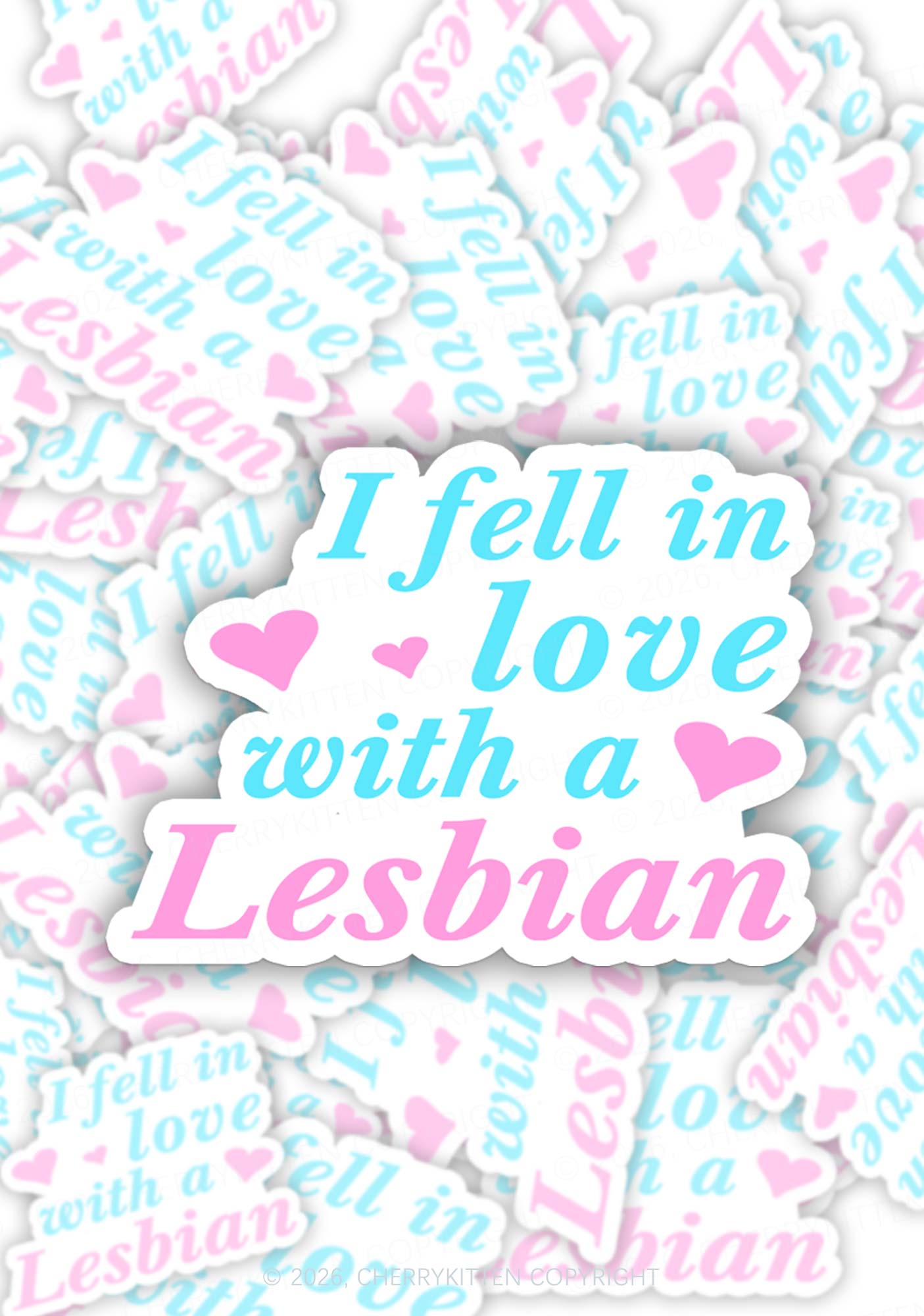 I Fell In Love With Lesbian Pride 1pc Y2K Sticker Cherrykitten