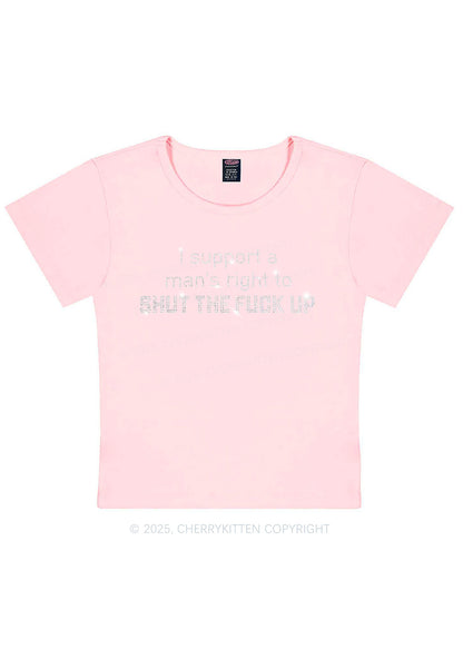 Rhinestone I Support A Mans Right Y2K Baby Tee Cherrykitten