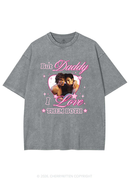 But Daddy I Love Them Both HR Y2K Shirts Washed Tee Cherrykitten