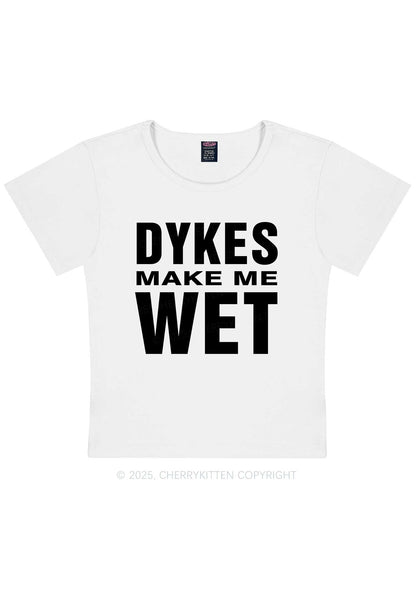 Dykes Make Me Wet Pride Y2K Baby Tee Cherrykitten