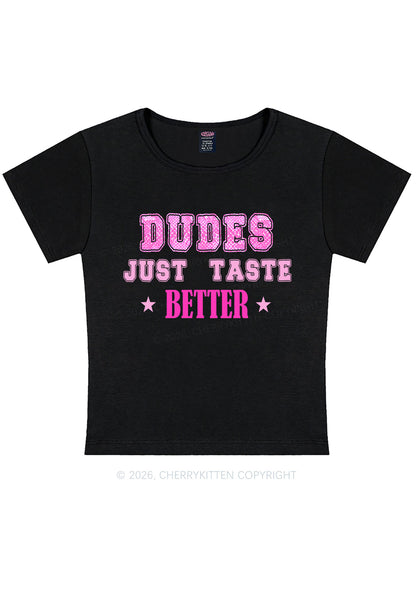 Dudes Just Taste Better Pride Y2K Baby Tee Cherrykitten