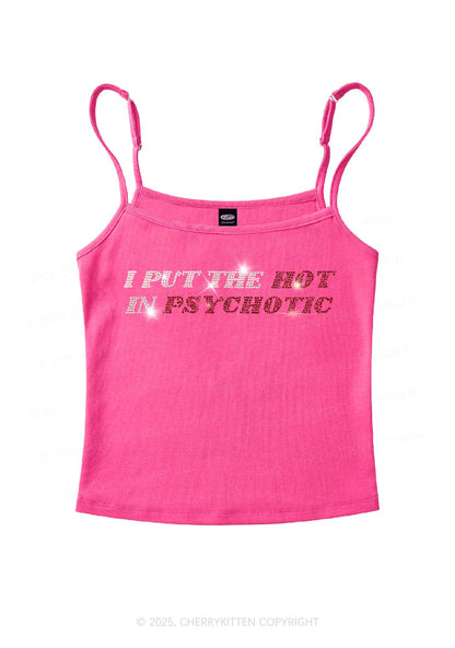 Rhinestone I Put The Hot In Psychotic Y2K Spaghetti Strap Cami Cherrykitten