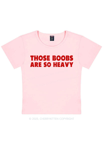 Bxxbs Are So Heavy Y2K Baby Tee Cherrykitten
