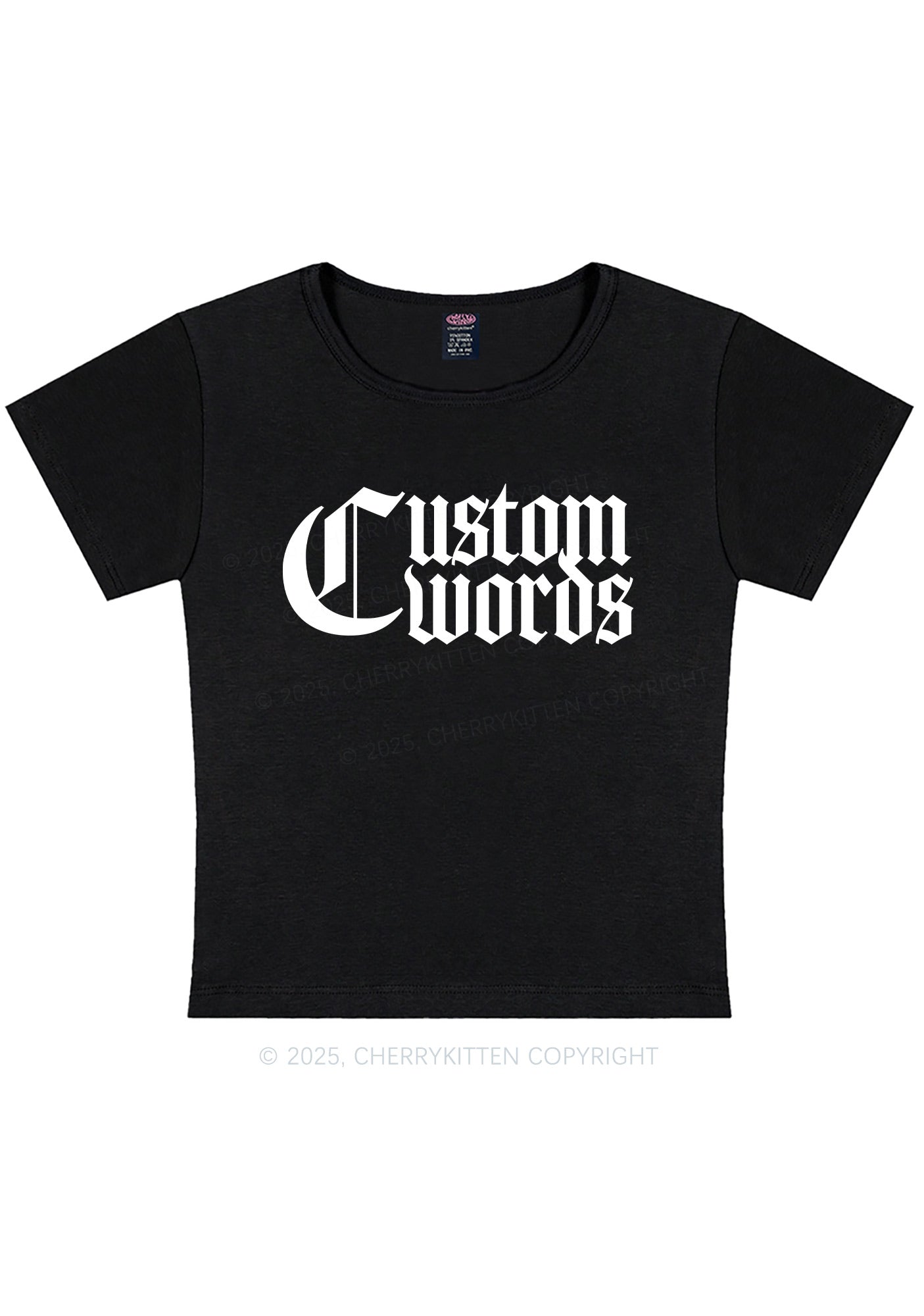 Curvy Custom Text Gothic Font Y2K Baby Tee Cherrykitten