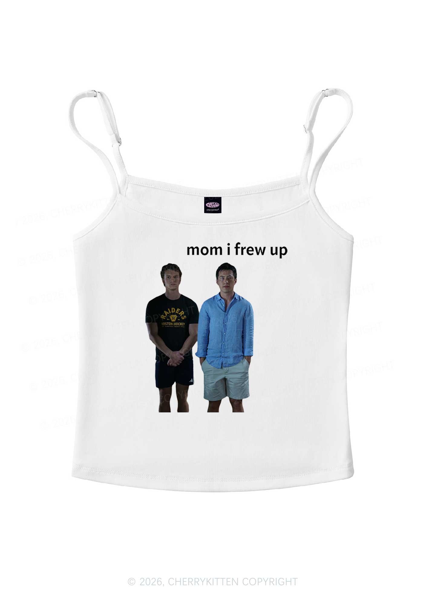 Mom I Frew Up HR Y2K Spaghetti Strap Cami Cherrykitten