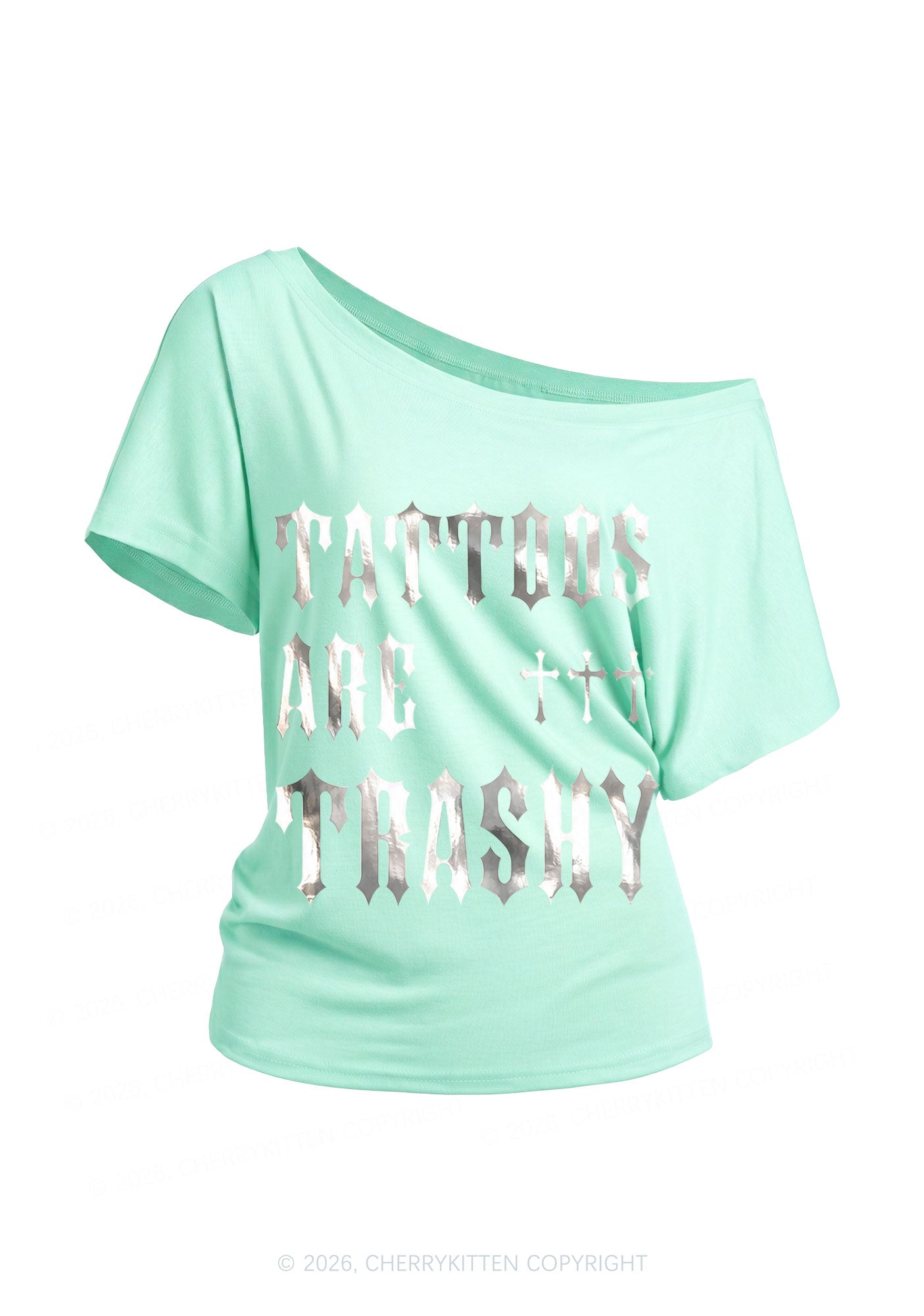 Tattoos Are Trashy Silver Foil Printed Y2K Off Shoulder Tee Cherrykitten