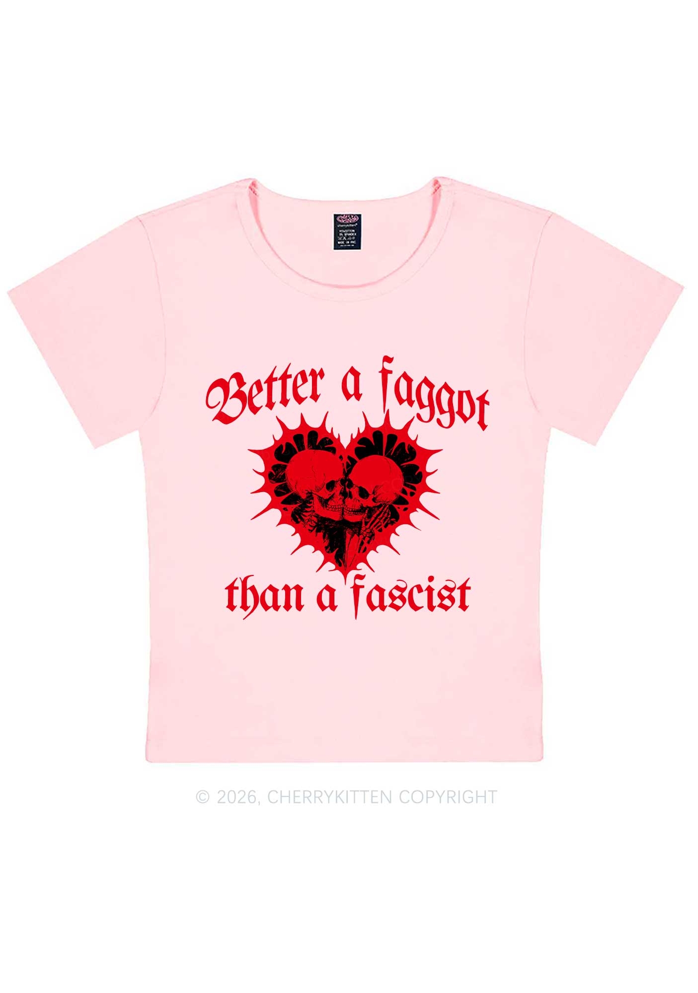 Better Faggot Than Fascist Pride Y2K Baby Tee Cherrykitten