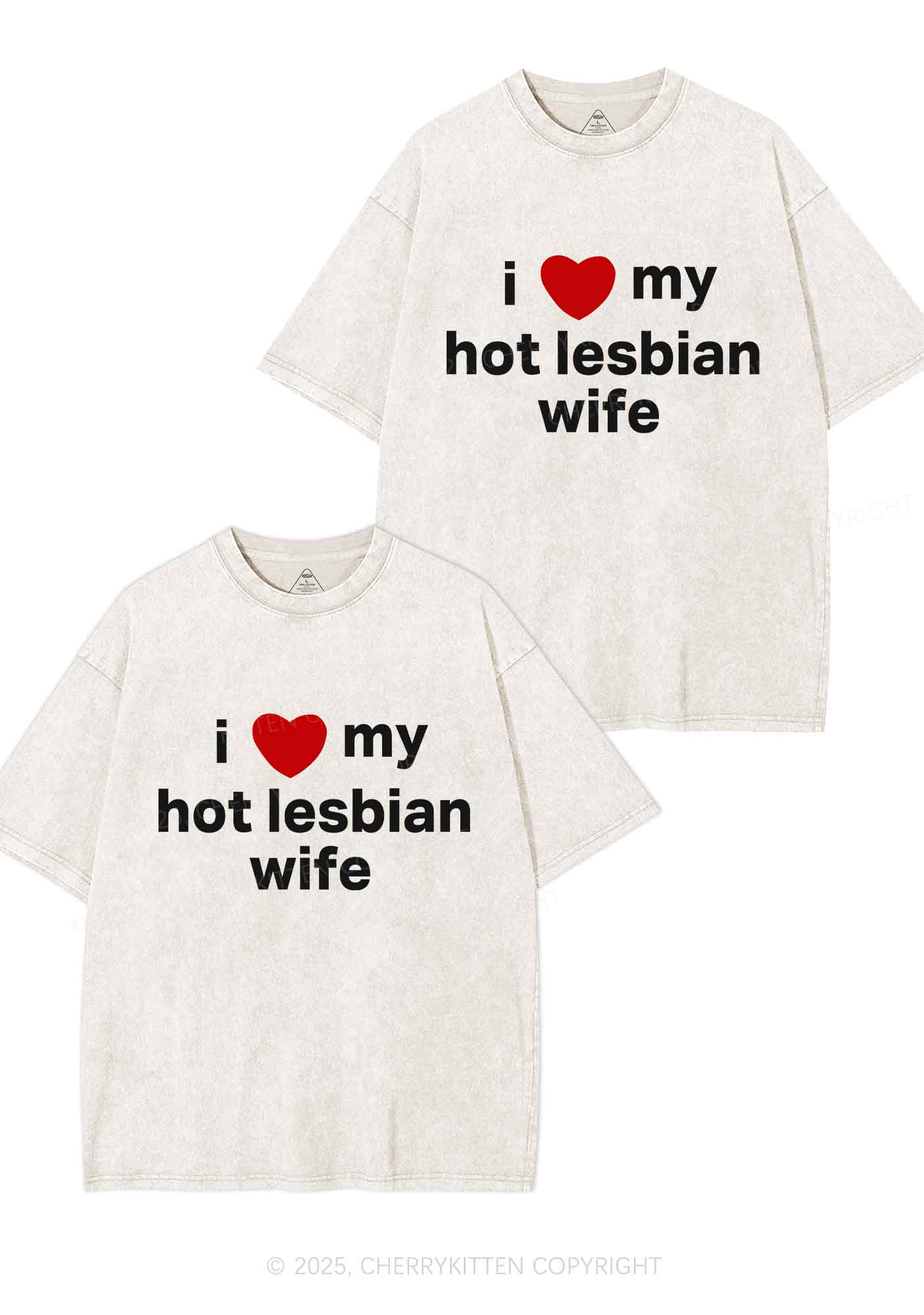 Love My Hot Lesbian Wife Y2K Valentine's Day Washed Tee Cherrykitten