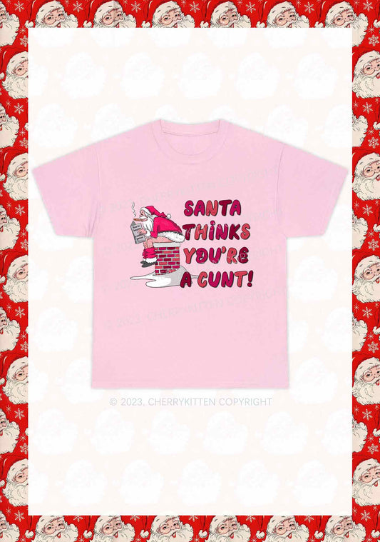 Santa Thinks You're  A Cxxt Y2K Chunky Shirt Cherrykitten