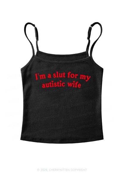 Slxt For My Autistic Wife Y2K Spaghetti Strap Cami Cherrykitten