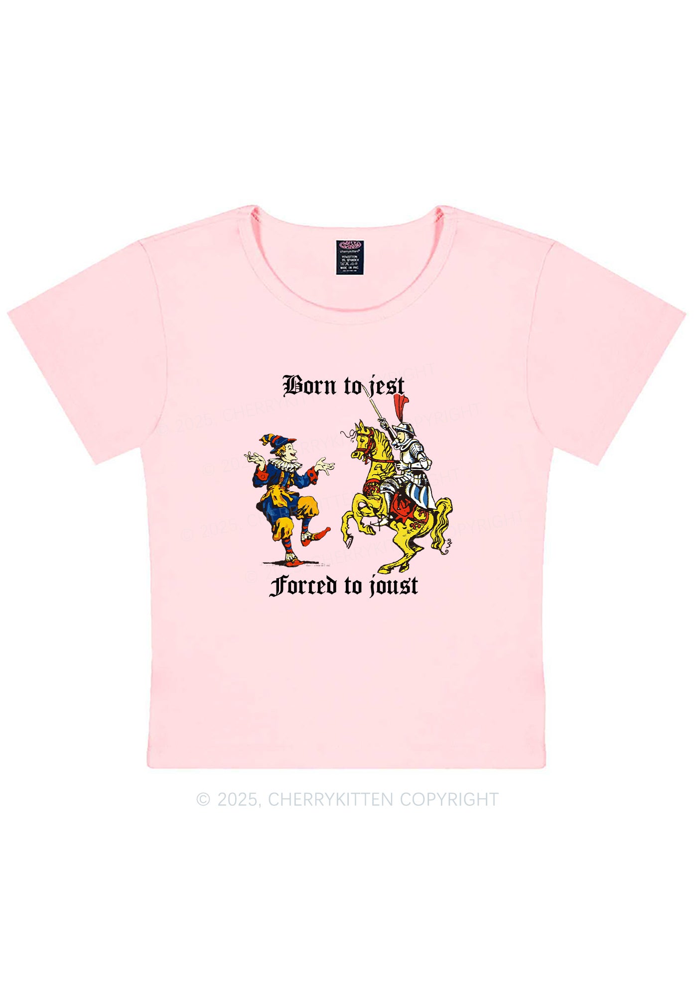 Born to Jest Forced to Joust Y2K Baby Tee Cherrykitten