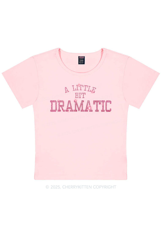 Rhinestone A Little Bit Dramatic Y2K Baby Tee Cherrykitten