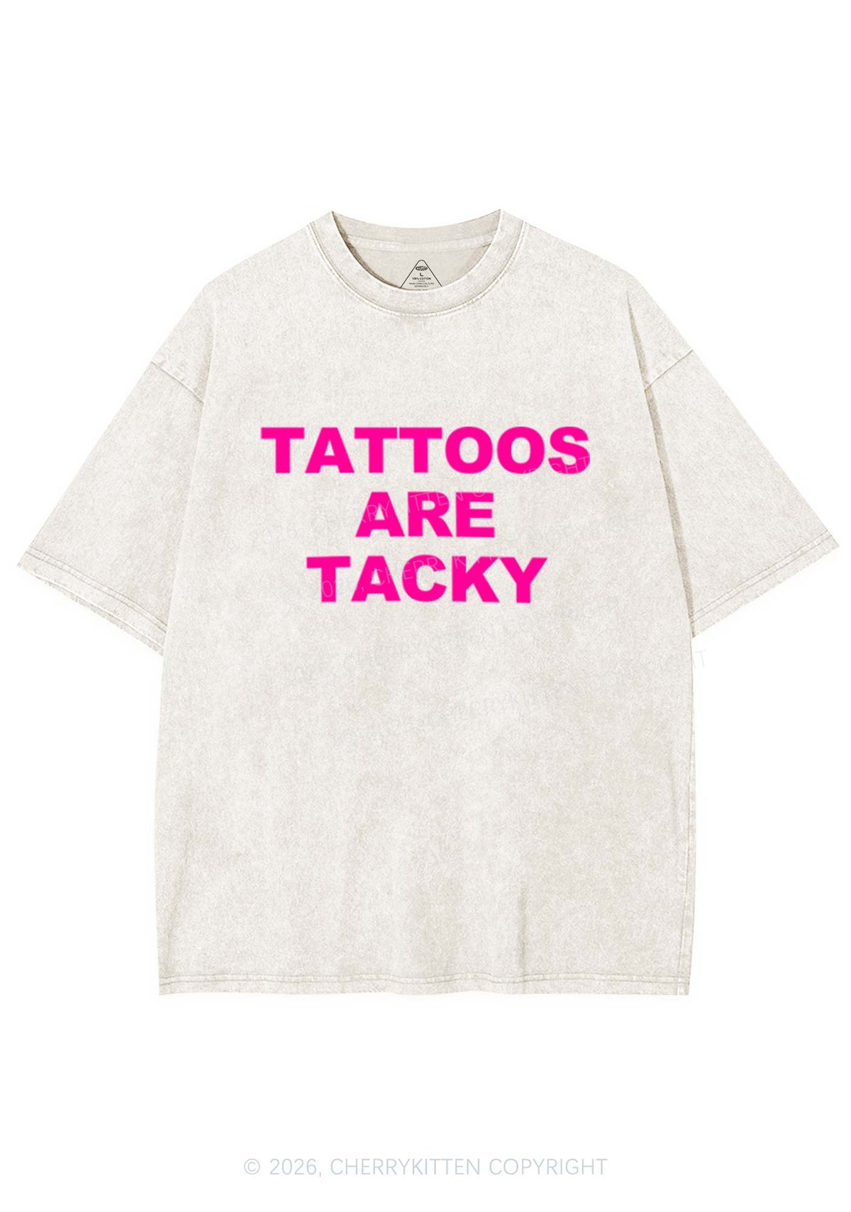 Tattoos Are Tacky Y2K Shirts Washed Tee Cherrykitten
