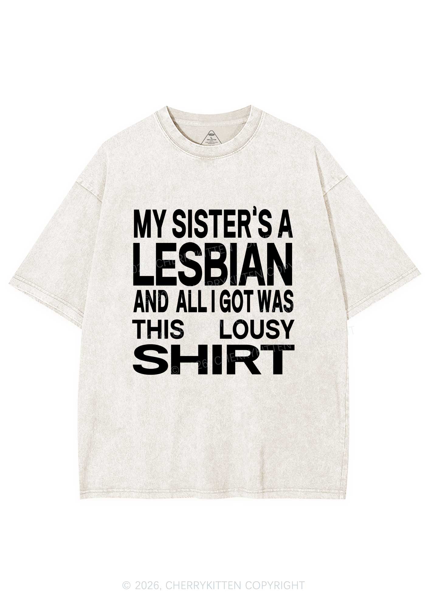My Sisters A Lesbian Pride Y2K Shirts Washed Tee Cherrykitten