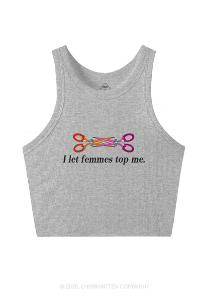 I Let Femmes Top Me Scissors Pride Y2K Crop Tank Top Cherrykitten