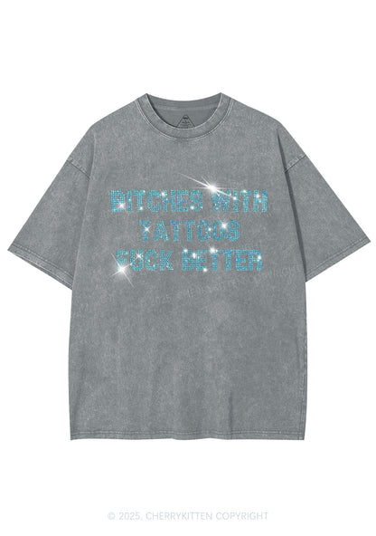 Rhinestone Bxxches With Tattoos Fxxk Better Y2K Shirts Washed Tee Cherrykitten