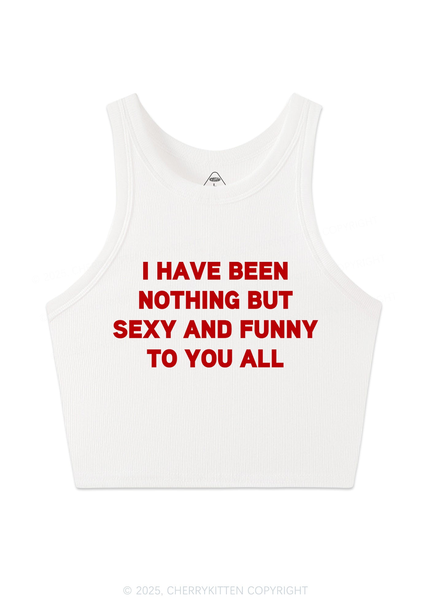 I Have Been Funny Y2K Crop Tank Top Cherrykitten