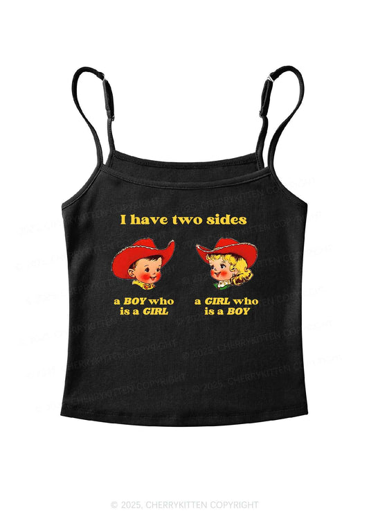 I Have Two Sides Pride Y2K Spaghetti Strap Cami Cherrykitten