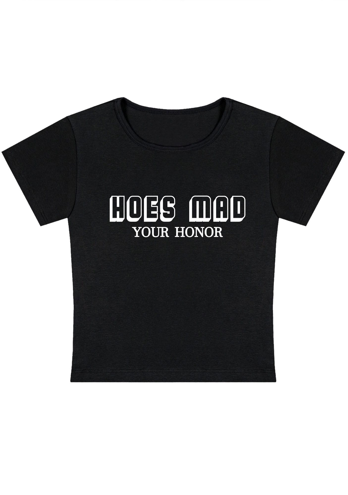 Hoes Mad Your Honor Y2K Baby Tee