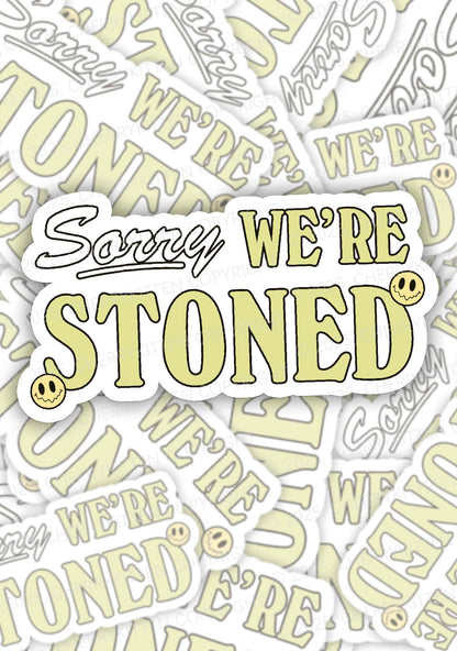 Sorry We're Stoned 1Pc Y2K Sticker Cherrykitten