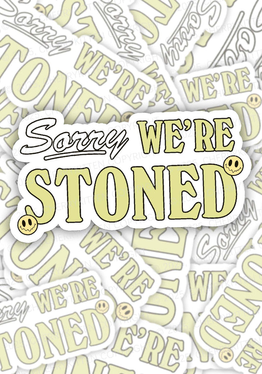 Sorry We're Stoned 1Pc Y2K Sticker Cherrykitten
