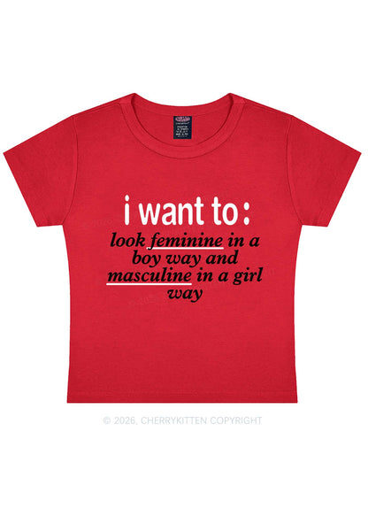 I Want To Feminine Masculine Pride Y2K Baby Tee Cherrykitten
