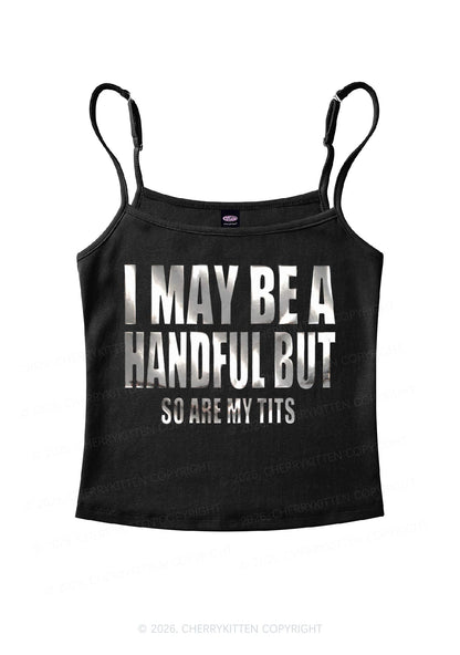 I May Be Handful Silver Foil Printed Y2K Spaghetti Strap Cami Cherrykitten