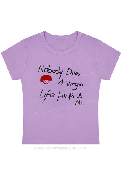Curvy Nobody Dies Life Fxxks Us All Y2K Baby Tee Cherrykitten
