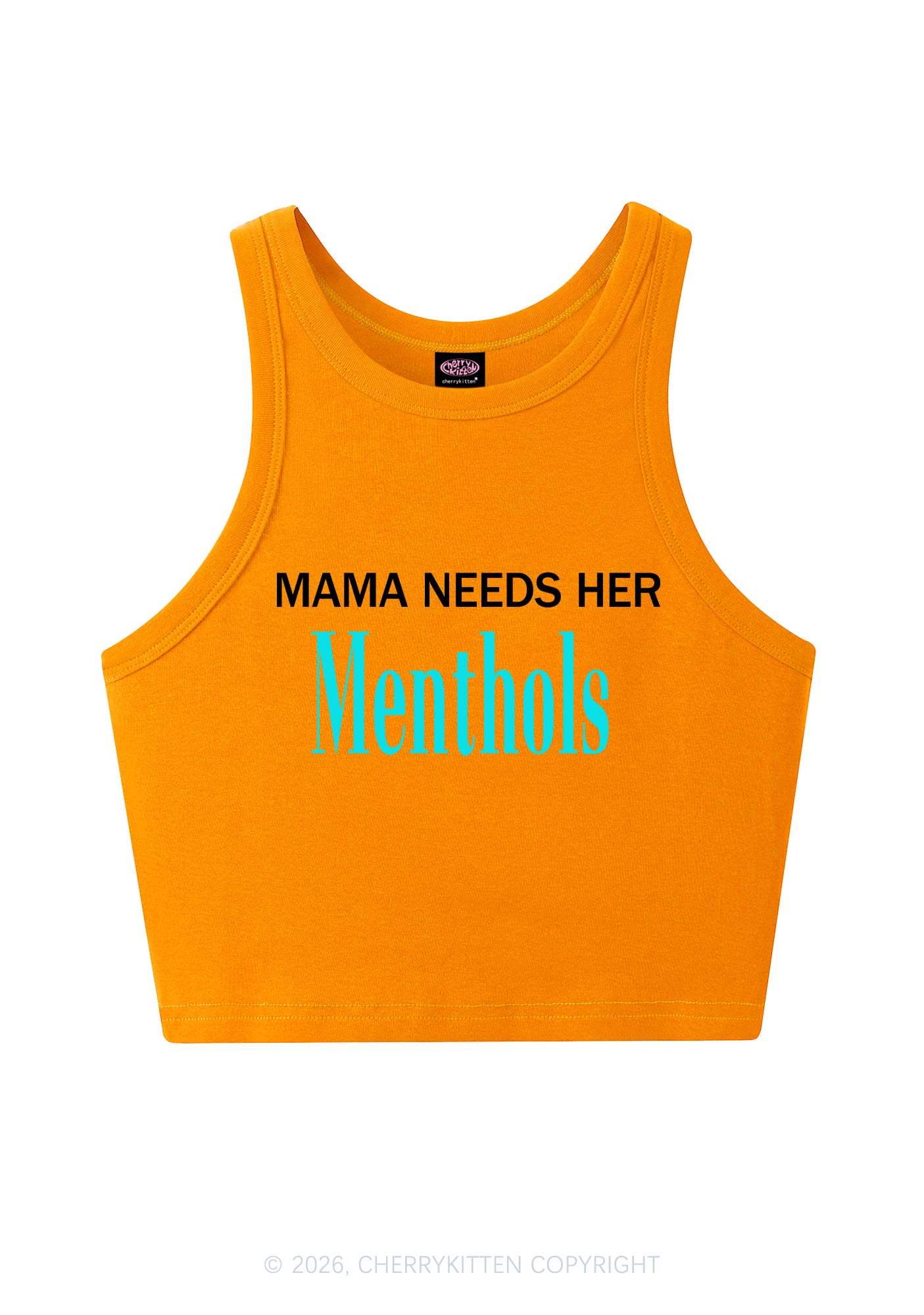 Mama Needs Her Menthols Y2K Crop Tank Top Cherrykitten