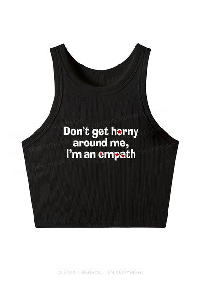 Don't Get Horny Around Me Y2K Crop Tank Top Cherrykitten