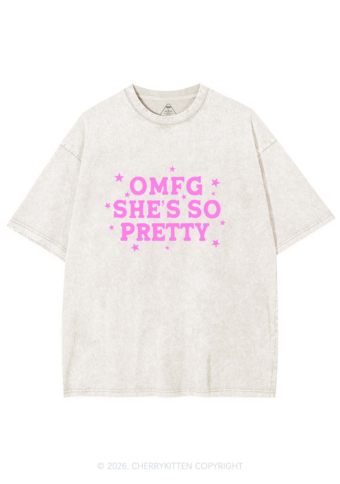 OMFG Shes So Pretty Pride Y2K Shirts Washed Tee Cherrykitten