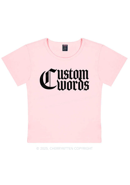 Custom Text Gothic Font Y2K Baby Tee Cherrykitten