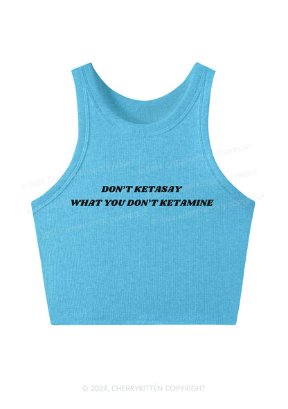 Don't Ketasay Y2K Crop Tank Top Cherrykitten
