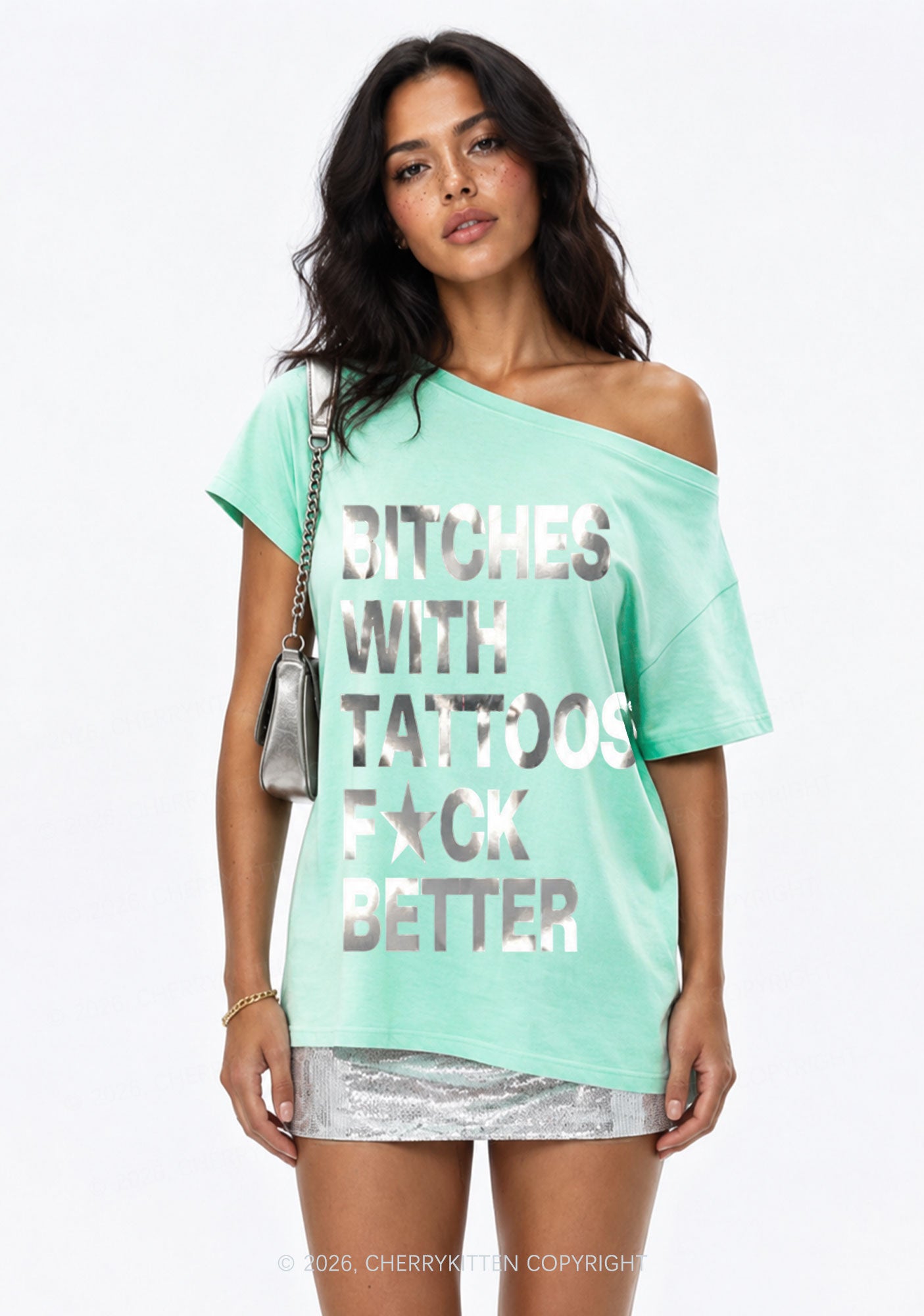 Bxxches With Tattoos Fxxk Better Silver Foil Printed Y2K Off Shoulder Tee Cherrykitten