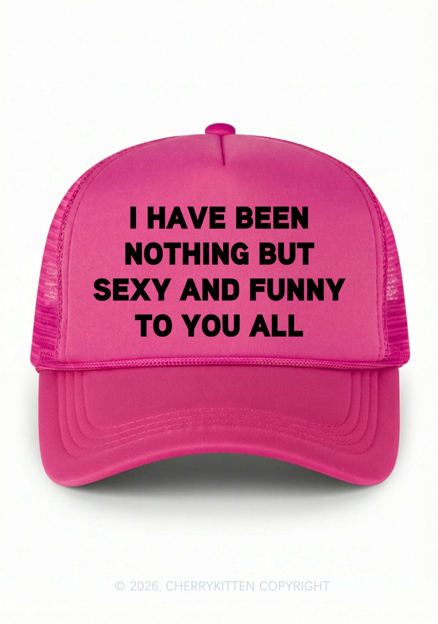 I Have Been Funny Y2K Trucker Hat Cherrykitten