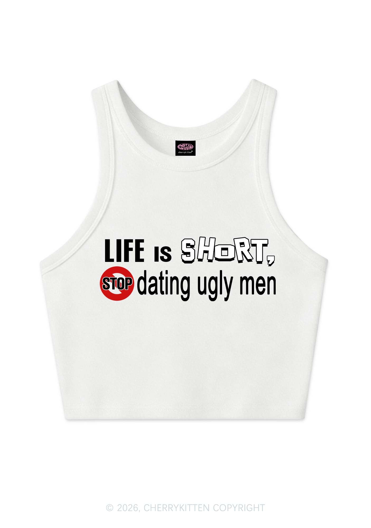 Stop Dating Ugly Men Y2K Crop Tank Top Cherrykitten